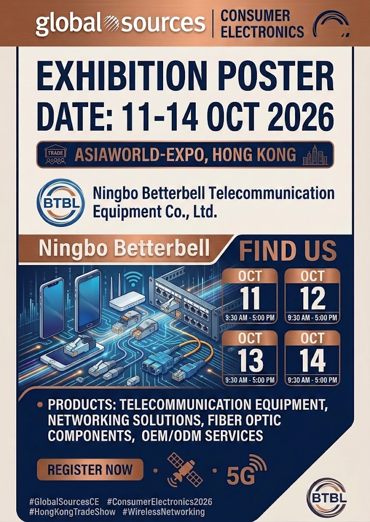 Gặp gỡ Ninh Ba Betterbell (BTBL) tại Global Sources Consumer Electronics（Hồng Kông）2026!